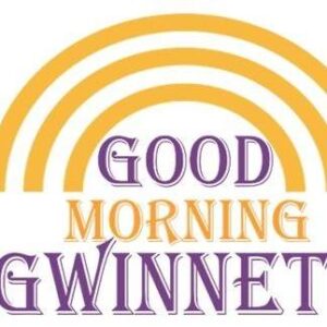 Good Morning Gwinnett