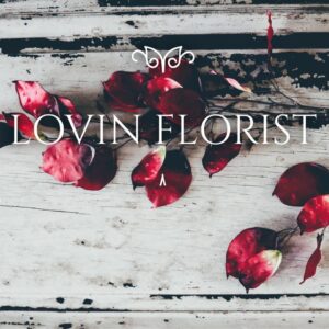 Lovin Florist