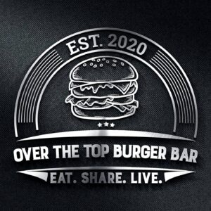 Over the Top Burger Bar